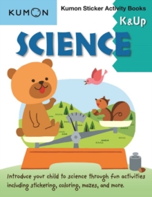 Kumon Sticker Activity Books: Science K & Up