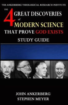 Four Great Discoveries Of Modern Science That Prove God Exists