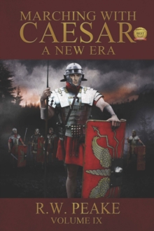 Marching With Caesar-A New Era