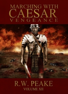 Marching With Caesar-Vengeance