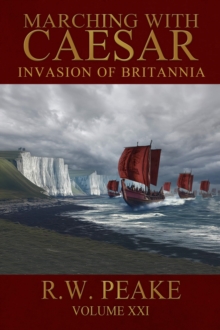 Marching With Caesar-Invasion of Britannia