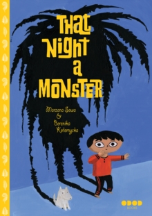 That Night, A Monster . . ., Hardback Book That Night, A Monster . . ., Hardback Book