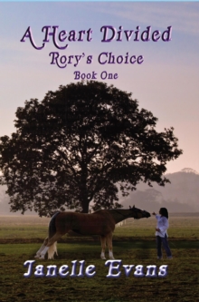 Heart Divided (Rory's Choice Book One) : Rory's Choice, #1