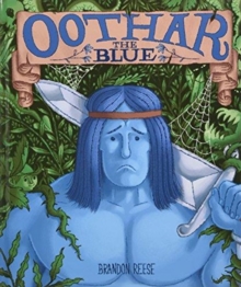 Oothar the Blue, Hardback Book Oothar the Blue, Hardback Book