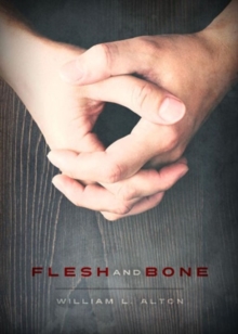 Flesh and Bone, Hardback Book Flesh and Bone, Hardback Book