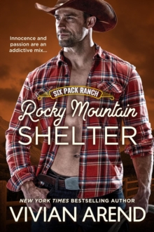 Rocky Mountain Shelter: Six Pack Ranch #9