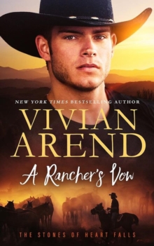 Rancher's Vow : Heart Falls, #16