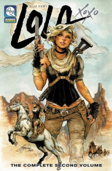 Lola XOXO Volume 2, Paperback Book Lola XOXO Volume 2, Paperback Book