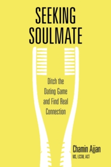 Seeking Soulmate, Paperback / softback Book Seeking Soulmate, Paperback / softback Book