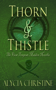 Thorn and Thistle