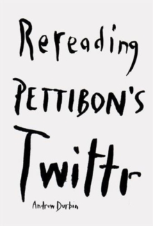 Spiyt th'Words : Rereading Pettibon's Twitter, Paperback / softback Book Spiyt th'Words : Rereading Pettibon's Twitter, Paperback / softback Book
