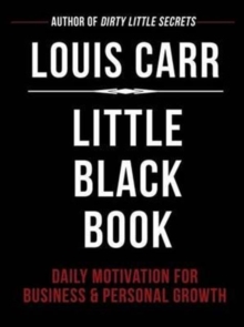 Little Black Book : Daily Motivation for Business & Personal Growth, Hardback Book Little Black Book : Daily Motivation for Business & Personal Growth, Hardback Book