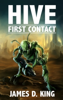 HIVE : First Contact