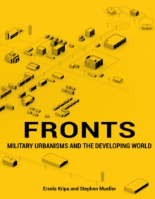 Fronts : Security and the Developing World, Paperback / softback Book Fronts : Security and the Developing World, Paperback / softback Book