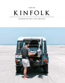 Kinfolk : The Weekend Issue, Paperback Book Kinfolk : The Weekend Issue, Paperback Book