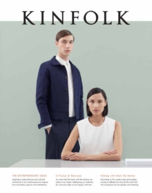 Kinfolk : The Entrepreneurs Issue, Paperback Book Kinfolk : The Entrepreneurs Issue, Paperback Book