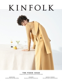 Kinfolk Volume 25, Paperback / softback Book Kinfolk Volume 25, Paperback / softback Book