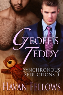 Geoff's Teddy (Synchronous Seductions bk 3)