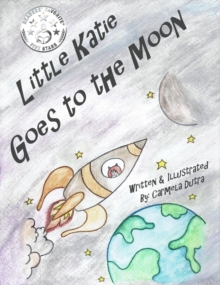 Little Katie Goes to the Moon