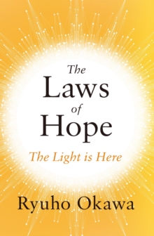 The Laws of Hope : The Light is Here