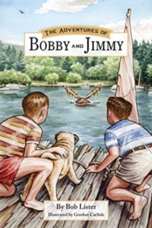 The Adventures of Bobby and Jimmy!