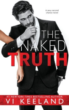 The Naked Truth, Paperback / softback Book The Naked Truth, Paperback / softback Book
