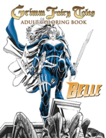 Grimm Fairy Tales Adult Coloring Book : BELLE