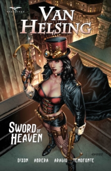 Van Helsing Sword of Heaven, Paperback / softback Book Van Helsing Sword of Heaven, Paperback / softback Book