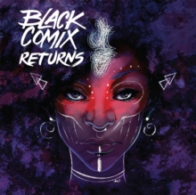 Black Comix Returns, Hardback Book Black Comix Returns, Hardback Book