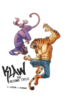Klaw Vol.2 : The Second Cycle, Hardback Book Klaw Vol.2 : The Second Cycle, Hardback Book