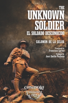 The Unknown Soldier : El Soldado Desconocido