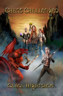 Chaos Challenged : Chaos Reigns Saga, #4