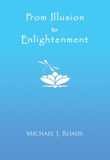 From Illusion To Enlightenment