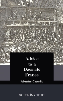 Advice To A Desolate France