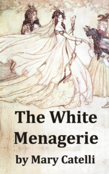 White Menagerie