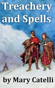 Treachery And Spells