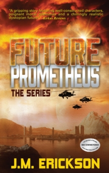 Future Prometheus: The Series