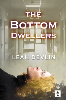 The Bottom Dwellers (The Woods Hole Mysteries Book 1)