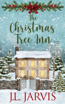 The Christmas Tree Inn : A Holiday House Novel