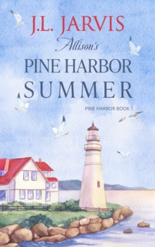 Allison's Pine Harbor Summer