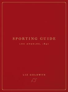 Sporting Guide : Los Angeles, 1897