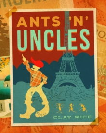 Ants 'N' Uncles, Hardback Book Ants 'N' Uncles, Hardback Book