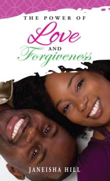 Power Of Love And Forgiveness