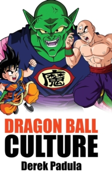 Dragon Ball Culture Volume 5 : Demons