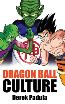 Dragon Ball Culture Volume 6 : Gods