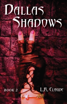 Dallas Shadows Book 2