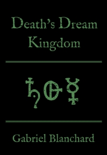 Death's Dream Kingdom