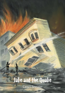 Jake and the Quake, Hardback Book Jake and the Quake, Hardback Book