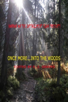 Once More into the Woods : Horror on the Installment Plan