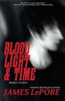 Blood, Light & Time